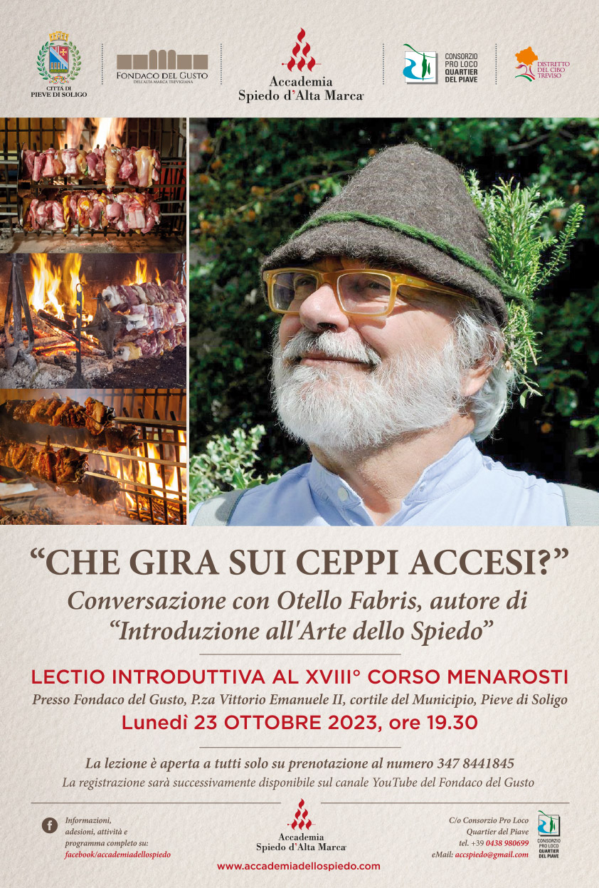 Accademia dello Spiedo - Lectio Magistralis con Otello Fabris